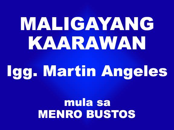 Maligayang Kaarawan Igg. Martin Angeles